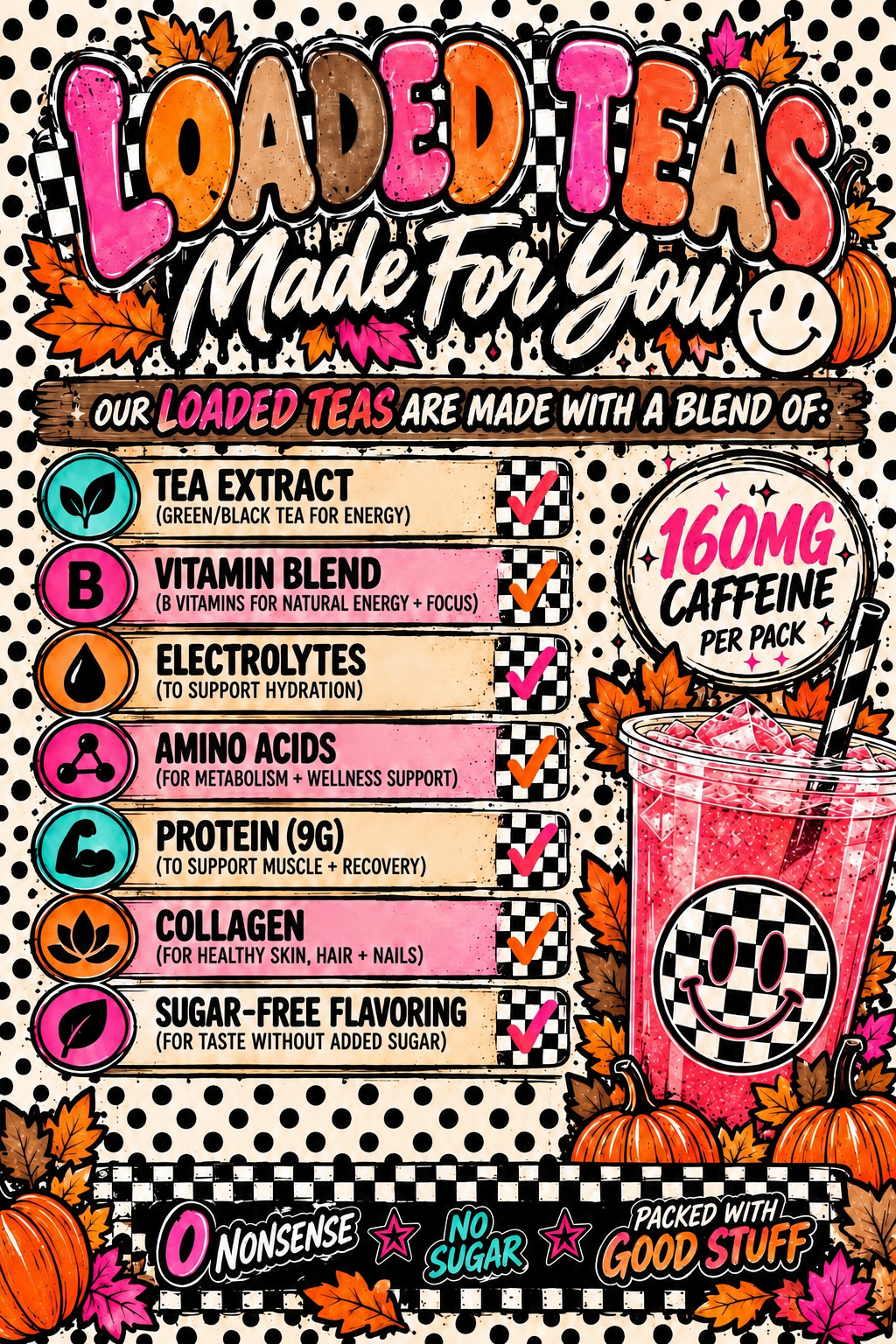 🍁 Loaded Teas – Fall Collection 🥤⚡