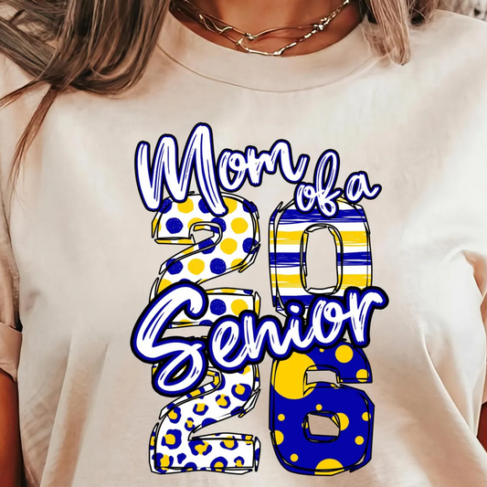 🎓 Senior 2026 Tee Blue / Yellow - MOM of a Senior